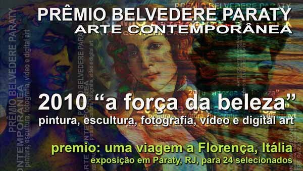 May in Paraty: Belvedere: Contemporary Art Festival and International Contest 